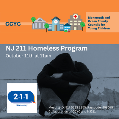 (CCYC) Monmouth and Ocean County Council for Young Children Presents: NJ 211 Homeless Program