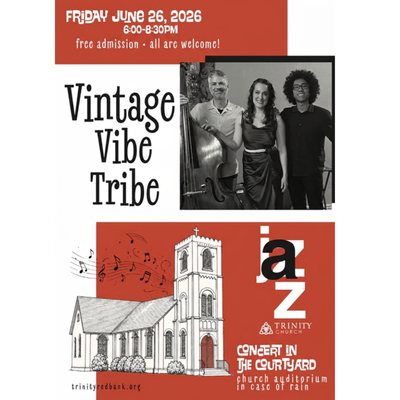 Trinity Summer Jazz Series: Vintage Vibe Tribe