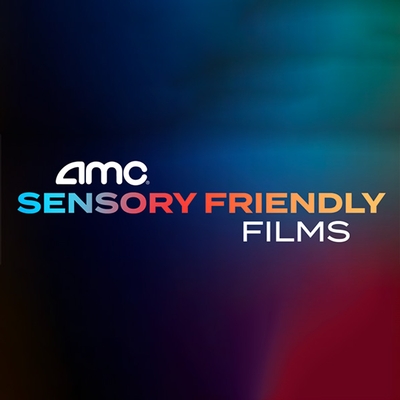 AMC Sensory Friendly Films