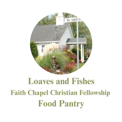 Loaves and Fishes Emergency Food Pantry (Faith Chapel Christian Fellowship Food Pantry)