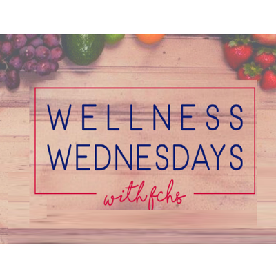 Wellness Wednesday Webinars with Family & Community Health Sciences