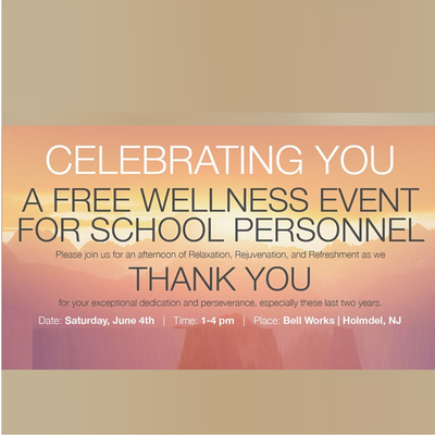 Celebrating You: A Wellness Event for School Personnel