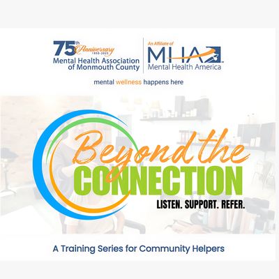 Beyond the Connection - A Training Series for Community Helpers