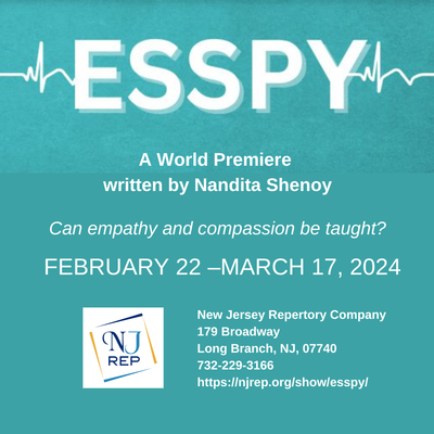New Jersey Repertory Company Presents: ESSPY by Nandita Shenoy