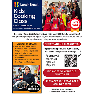Lunch Break Kids Cooking Class,Spring Session 2025
