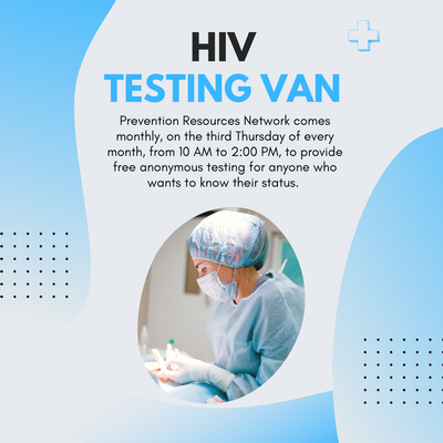 HIV Testing Van – Prevention Resources Network