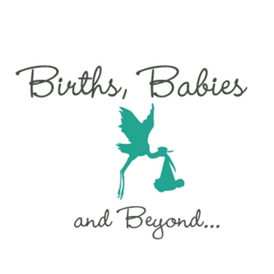 Births, Babies and Beyond