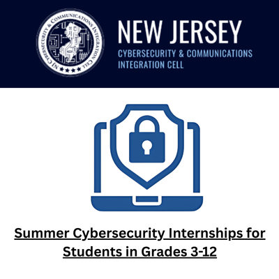 Summer Cybersecurity Internships for Students in Grades 3-12