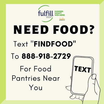 Fulfill's Textline - Text "findfood" or "comida" (all one word, no space) to 888-918-2729